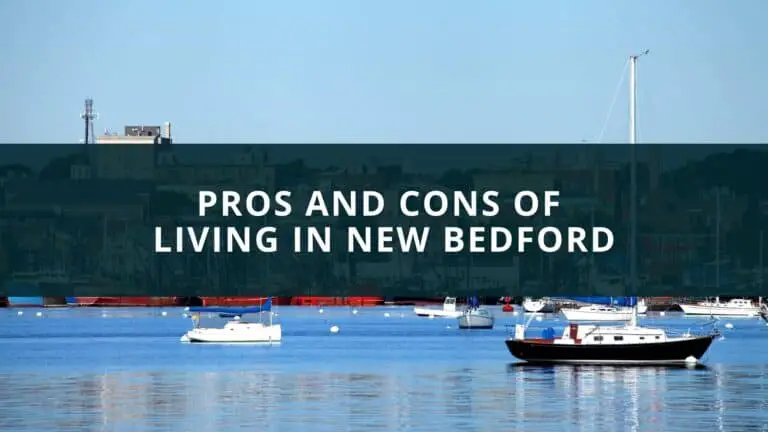 Pros and Cons of living in New Bedford