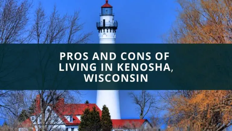 Pros and Cons of living in Wisconsin