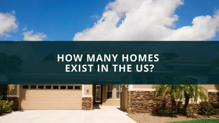 How many homes exist in the US?