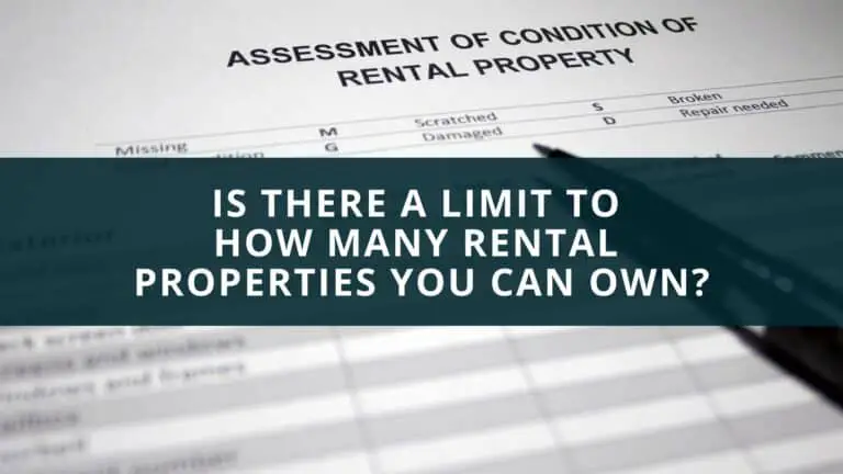 Is there a limit to how many rental properties you can own?