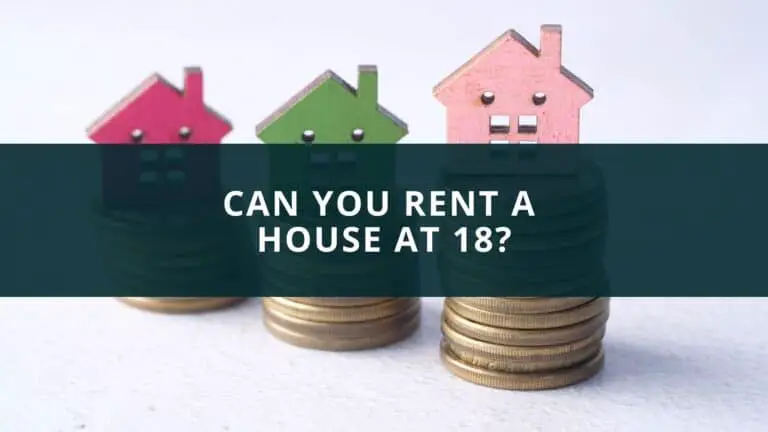 Can you rent a house at 18?