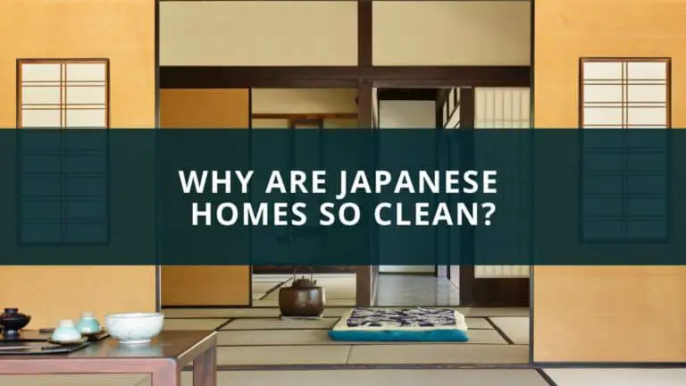 Why are Japanese homes so clean?