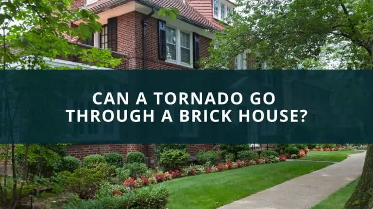 Can a tornado go through a brick house?