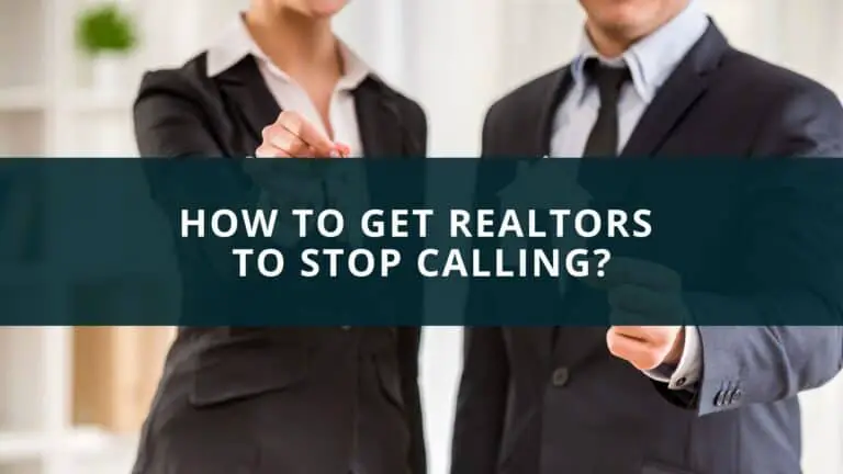 How to get realtors to stop calling?