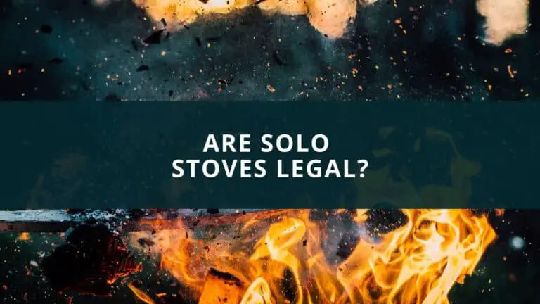 are solo stoves legal