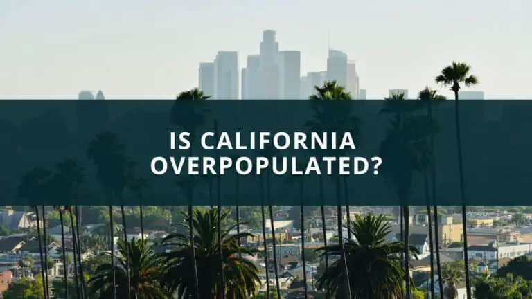 Is California overpopulated?