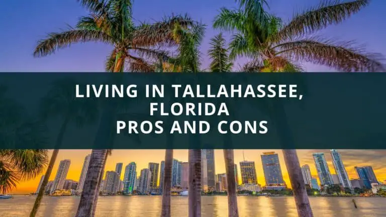Living in Tallamasse, Florida, Pros and Cons